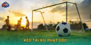 Kèo tài xỉu phạt góc – dự đoán chuẩn xác cơ hội thắng tại 88fc