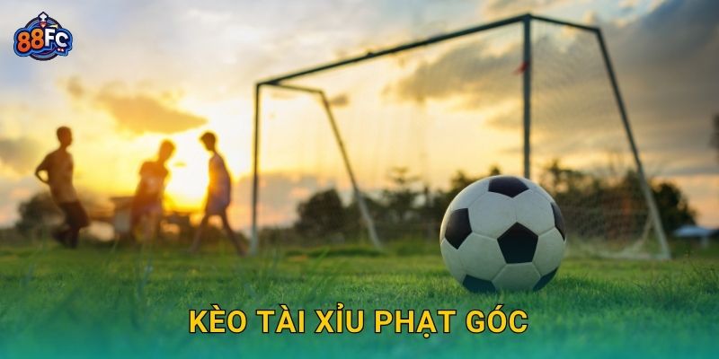 Kèo tài xỉu phạt góc – dự đoán chuẩn xác cơ hội thắng tại 88fc 16 Kèo tài xỉu phạt góc – dự đoán chuẩn xác cơ hội thắng tại 88fc