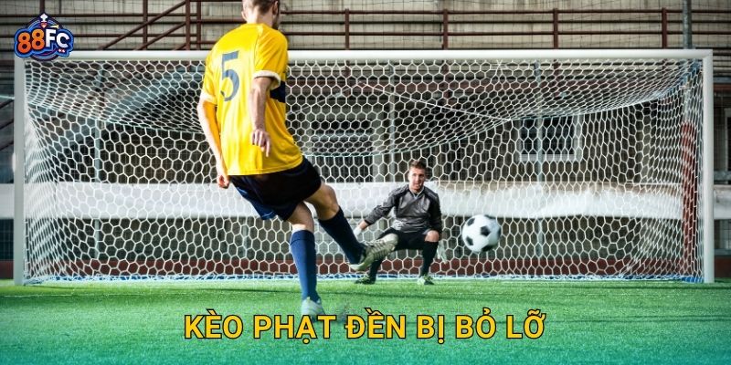 Kèo phạt đền bị bỏ lỡ – dự đoán rủi ro và cơ hội tại 88fc 19 Kèo phạt đền bị bỏ lỡ – dự đoán rủi ro và cơ hội tại 88fc